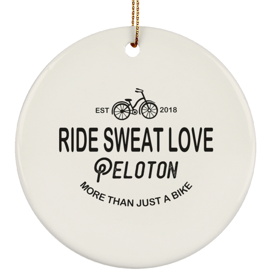 Ride Sweat Love Ceramic Circle Ornament