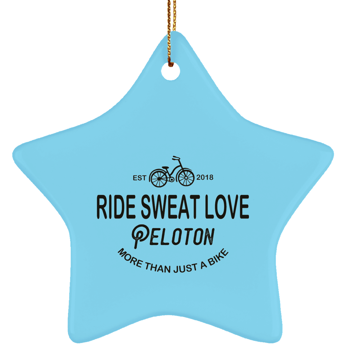 Ride Sweat Love Ceramic Star Ornament