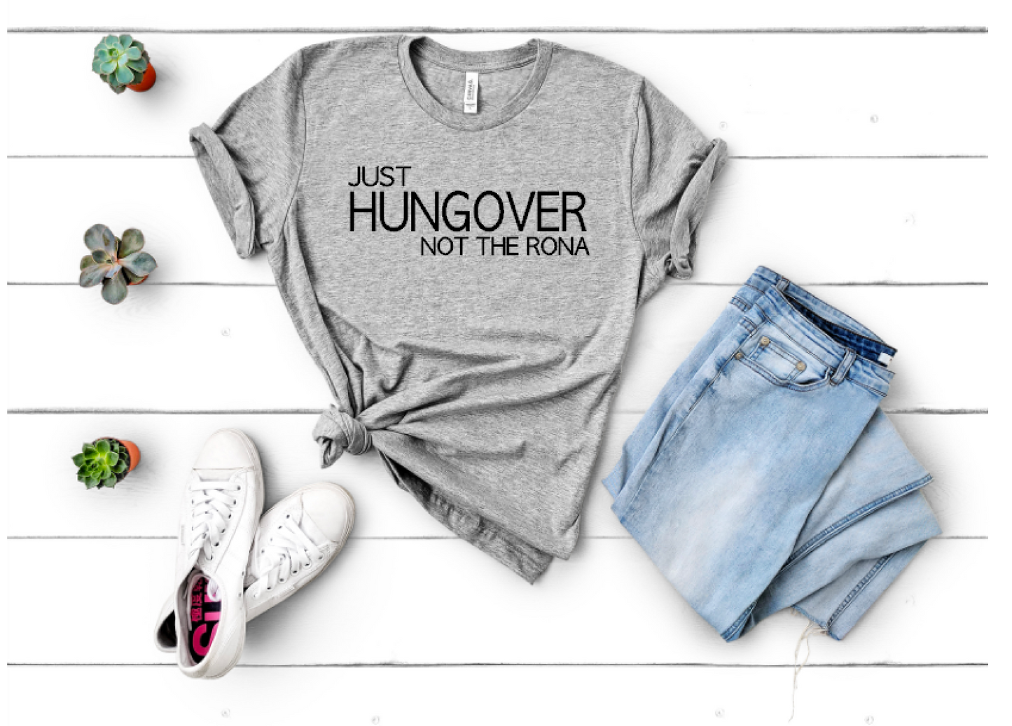 Just Hungover - Unisex Tee