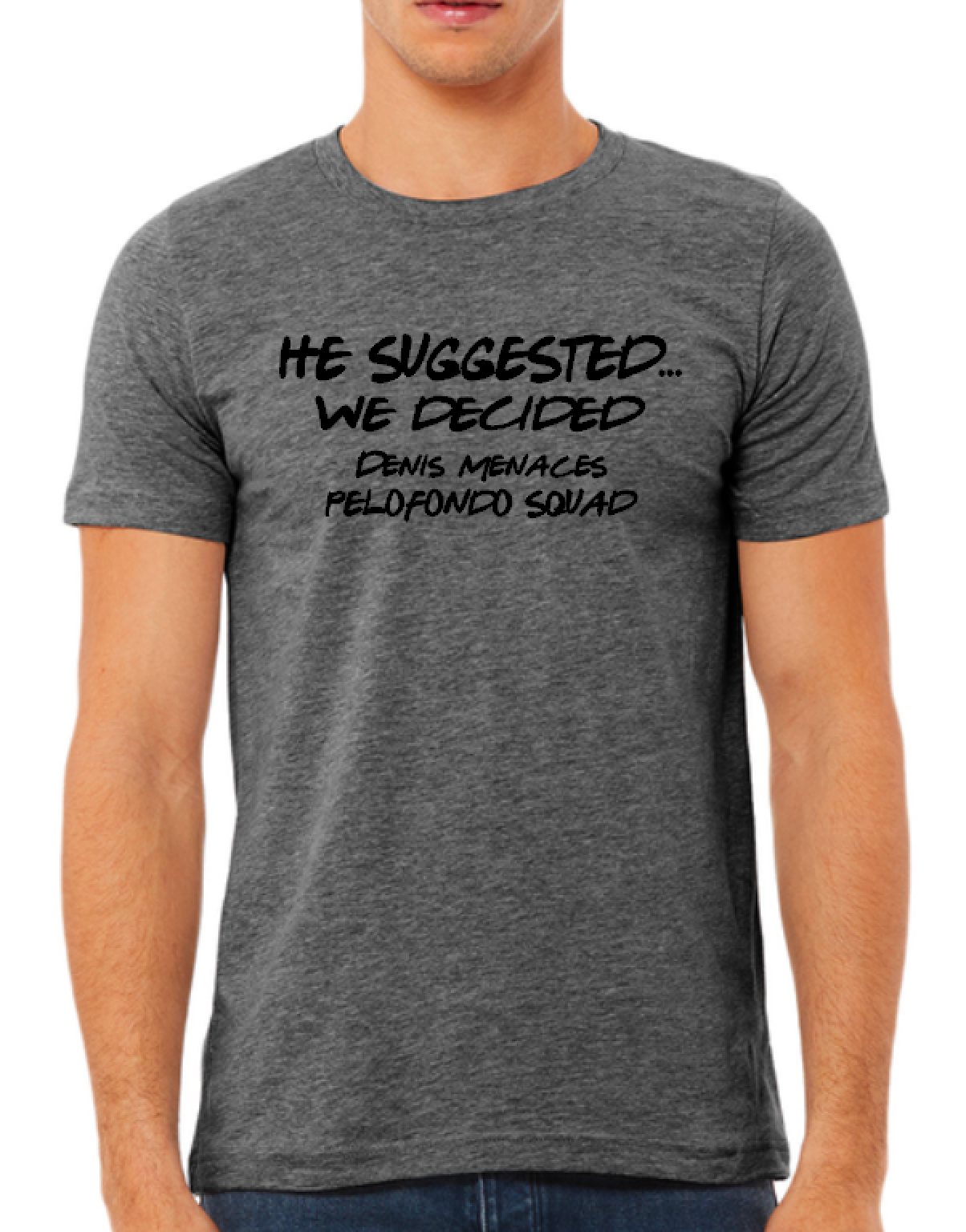 He Suggested We Decided Pelofondo With Leaderboard Name Back - Unisex Tee