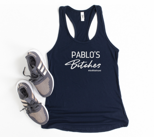 Pablo's Bitches- Racerback Tank