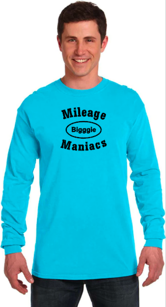 Mileage Maniacs with Leaderboard Name- Long Sleeve Comfort Colors