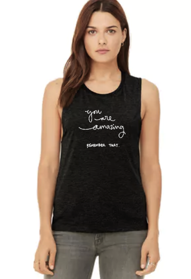 You are amazing - Muscle Tank