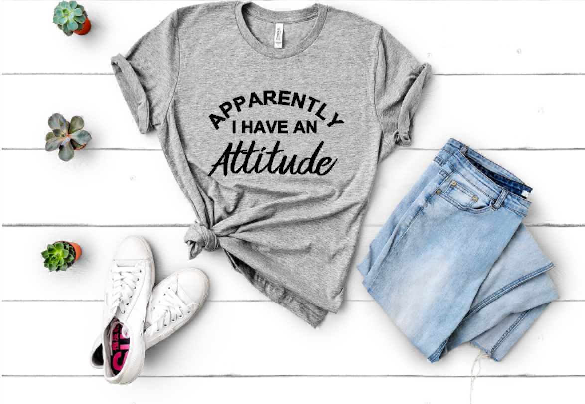 Apparently I Have an Attitude - Unisex Tee