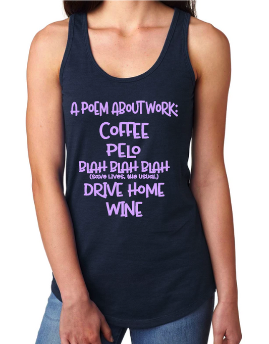 A Poem About Work - Racerback Tank