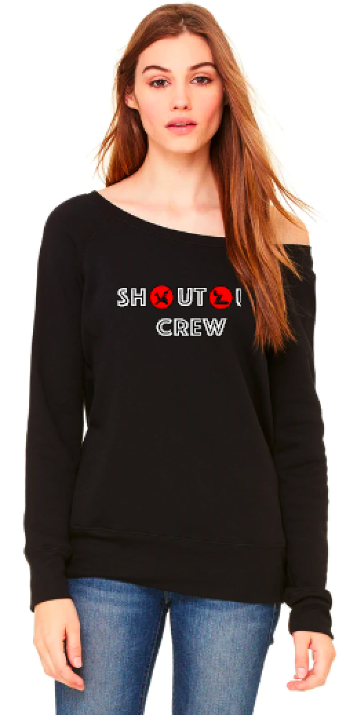 Shout Out Crew -Slouchy Sweatshirt
