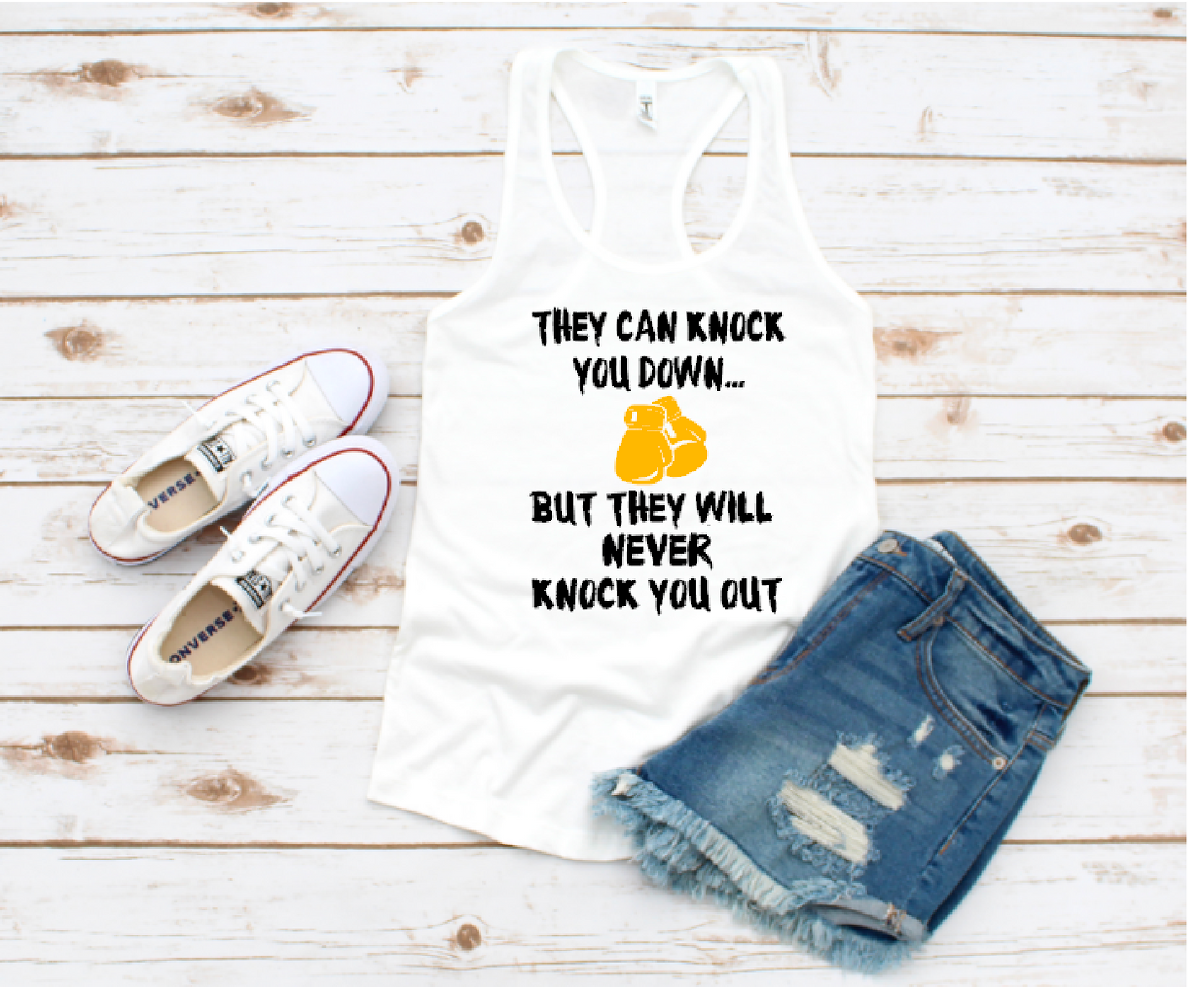 They Can Knock You Down - Racerback Tank