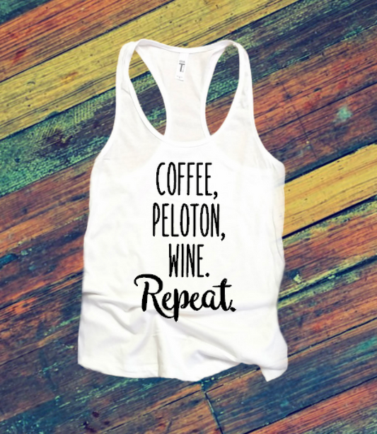 Coffee, Peloton, Wine, Repeat - Racerback Tank