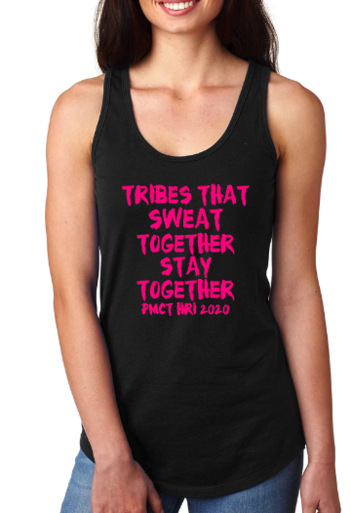 Tribes That Sweat Together (pink)- Racerback Tank