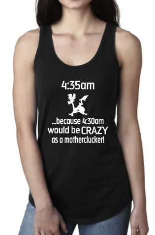 Because 4:30 would be CRAZY- Clucker on Bike - Racerback Tank