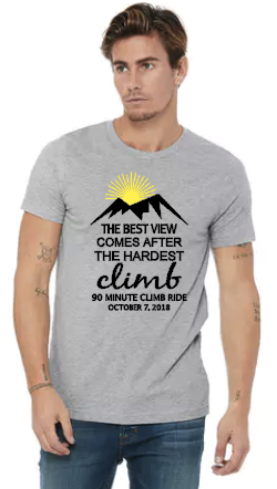 The Best View Comes After The Hardest Climb- Unisex Tee Shirt