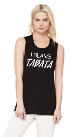 I Blame Tabata - Muscle Tank