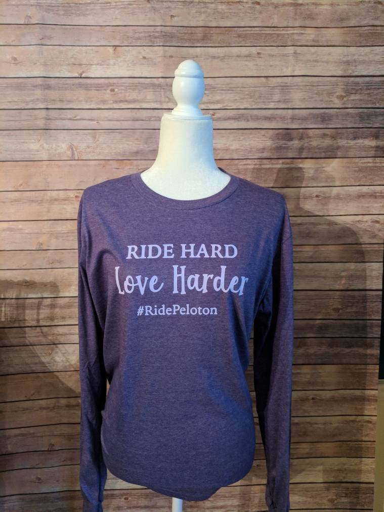 Ride Hard -Long Sleeve