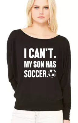I Can't. My Son Soccer Flowy Off Shoulder T-shirt by Bella