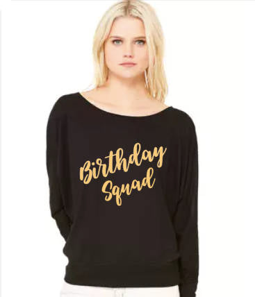 Birthday Squad - Flowy Off Shoulder T-shirt by Bella