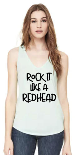 Rock It Like a Redhead - Flowy V-Neck Tank